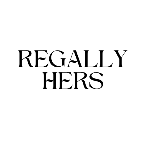 Regally Hers